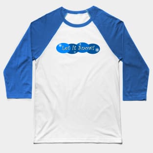 Blue Snow Baseball T-Shirt